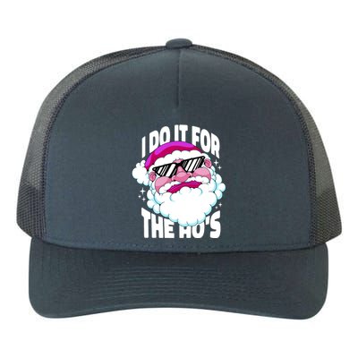 I DO It For The Ho's Funny Santa Claus Yupoong Adult 5-Panel Trucker Hat