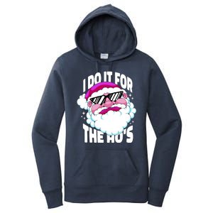 I DO It For The Ho's Funny Santa Claus Women's Pullover Hoodie