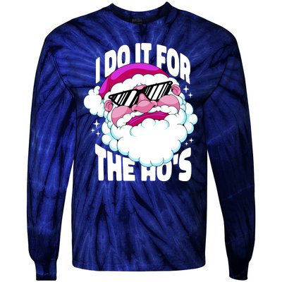 I DO It For The Ho's Funny Santa Claus Tie-Dye Long Sleeve Shirt