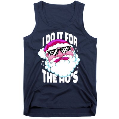 I DO It For The Ho's Funny Santa Claus Tank Top