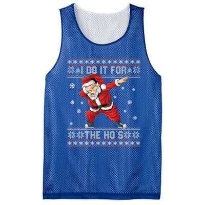 I Do It For The Hos Dabbing Santa Ugly Christmas Gift Mesh Reversible Basketball Jersey Tank