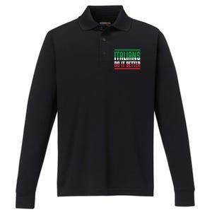 Italians Do It Better Great Gift Italian Flag Outfit Design Meaningful Gift Performance Long Sleeve Polo