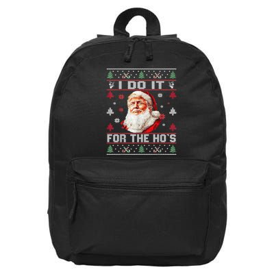 I Do It For The Hos Trump Christmas Santa Claus Ugly Sweater 16 in Basic Backpack