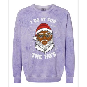 I Do It For The Hos Christmas African American Santa Black Gift Colorblast Crewneck Sweatshirt