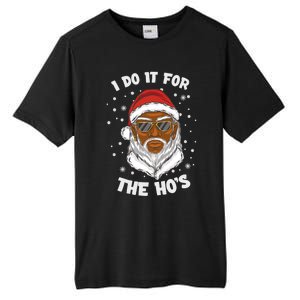 I Do It For The Hos Christmas African American Santa Black Gift Tall Fusion ChromaSoft Performance T-Shirt