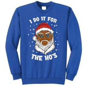 I Do It For The Hos Christmas African American Santa Black Gift Sweatshirt