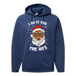 I Do It For The Hos Christmas African American Santa Black Gift Performance Fleece Hoodie