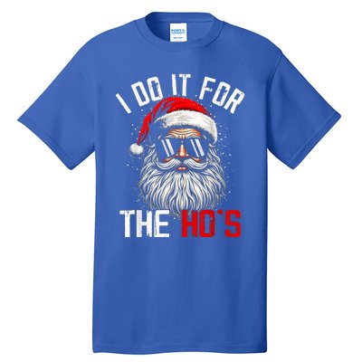 I Do It For The Hos Inappropriate Christmas Santa Face Tall T-Shirt