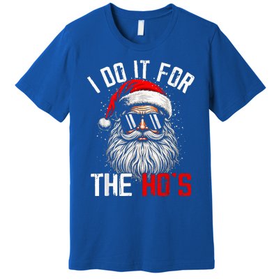 I Do It For The Hos Inappropriate Christmas Santa Face Premium T-Shirt