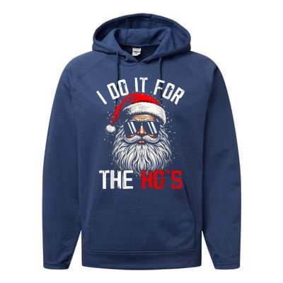 I Do It For The Hos Inappropriate Christmas Santa Face Performance Fleece Hoodie