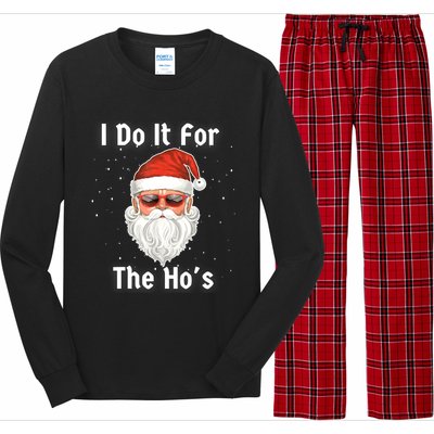 I Do It For The Hos Funny Inappropriate Christmas Santa Long Sleeve Pajama Set