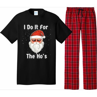 I Do It For The Hos Funny Inappropriate Christmas Santa Pajama Set