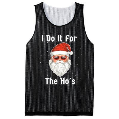 I Do It For The Hos Funny Inappropriate Christmas Santa Mesh Reversible Basketball Jersey Tank