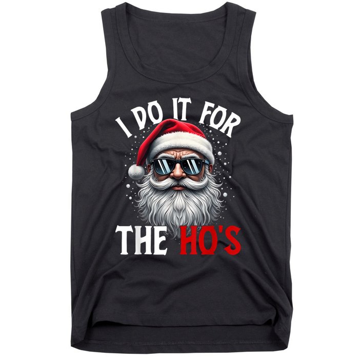 I Do It For The HoS Cute Xmas Tank Top