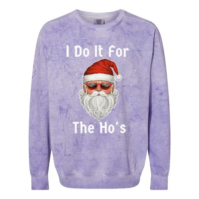 I Do It For The Ho's Funny  Inappropriate Christmas Santa Colorblast Crewneck Sweatshirt