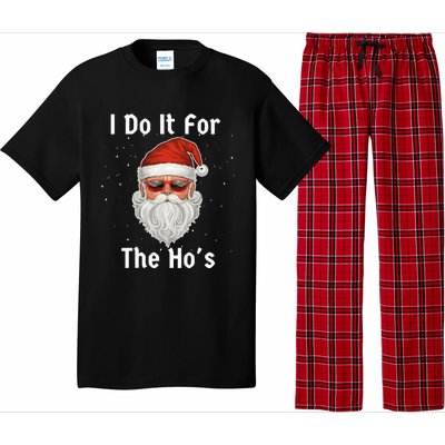 I Do It For The Ho's Funny  Inappropriate Christmas Santa Pajama Set