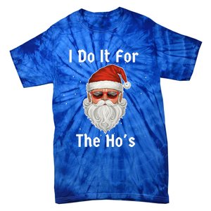 I Do It For The Ho's Funny  Inappropriate Christmas Santa Tie-Dye T-Shirt