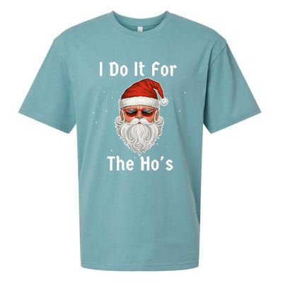 I Do It For The Ho's Funny  Inappropriate Christmas Santa Sueded Cloud Jersey T-Shirt