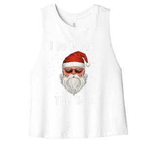 I Do It For The Ho's Funny  Inappropriate Christmas Santa Women's Racerback Cropped Tank