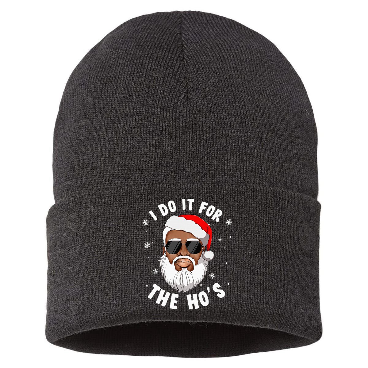 I Do It For The Hos Christmas African American Santa Black Sustainable Knit Beanie