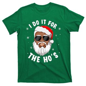 I Do It For The Hos Christmas African American Santa Black T-Shirt