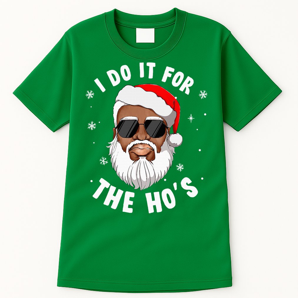 I Do It For The Hos Christmas African American Santa Black Tall T-Shirt