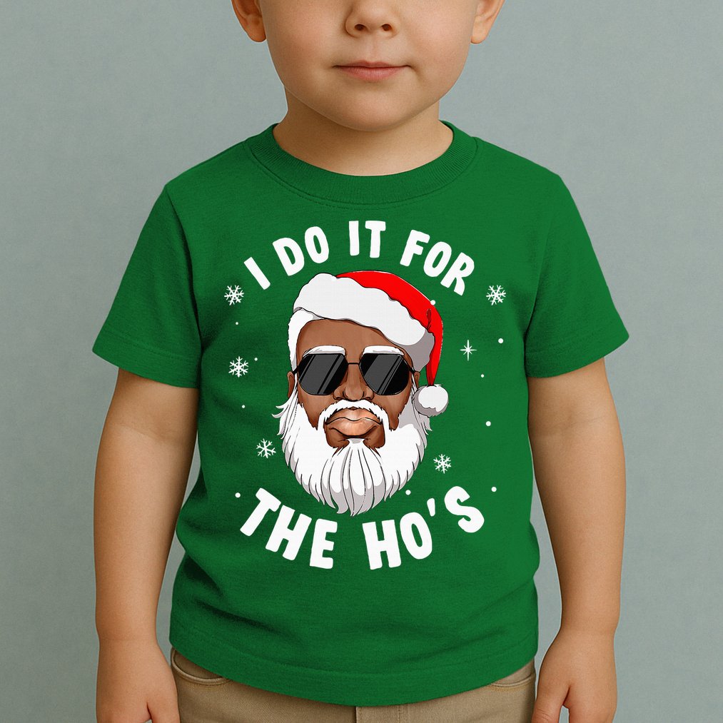 I Do It For The Hos Christmas African American Santa Black Toddler T-Shirt