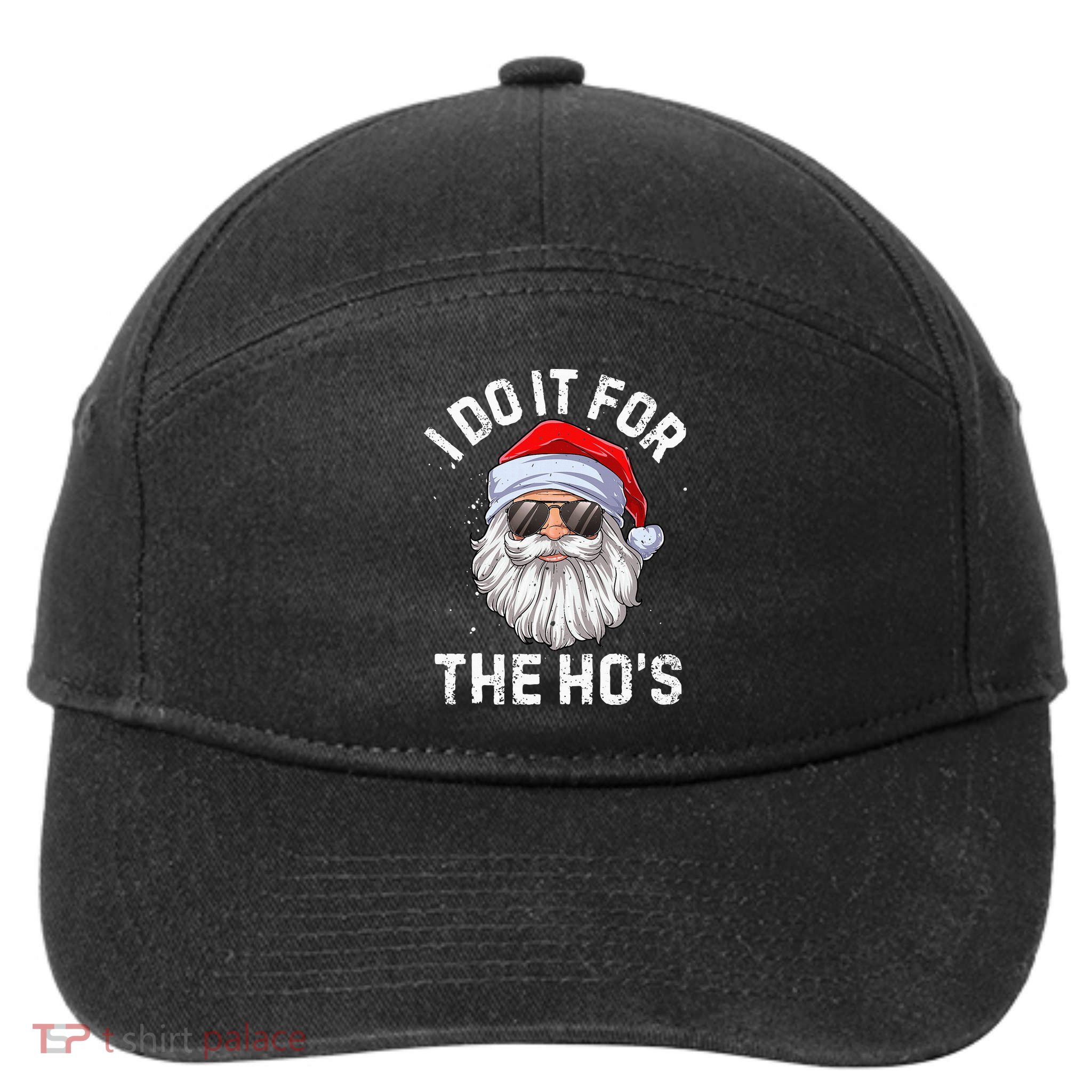 I Do It For The HoS Funny Inappropriate Christmas Short Sleeve Santa 7-Panel Snapback Hat