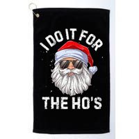 I Do It For The HoS Funny Inappropriate Christmas Short Sleeve Santa Golf Towel