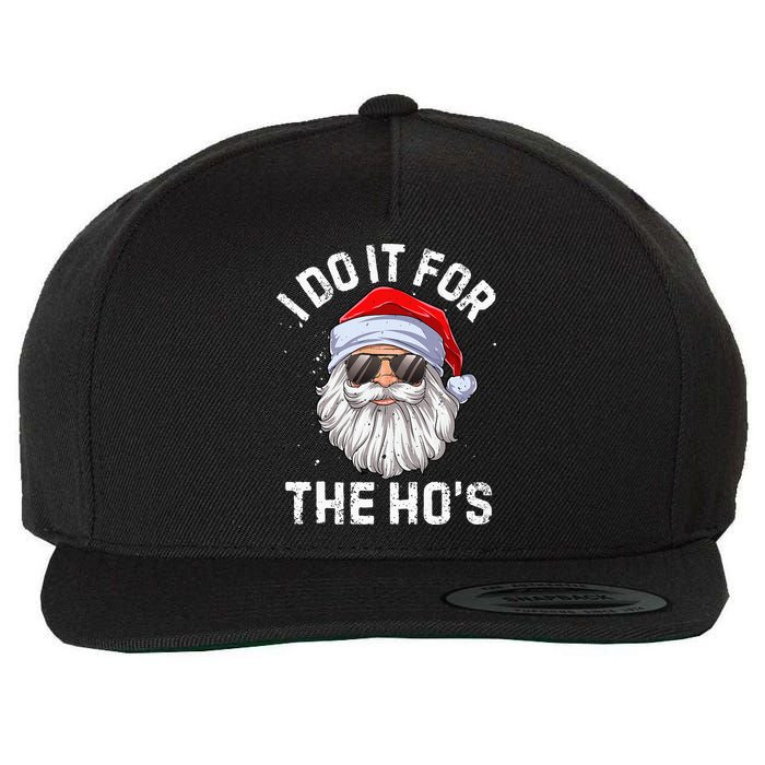 I Do It For The HoS Funny Inappropriate Christmas Short Sleeve Santa Wool Snapback Cap