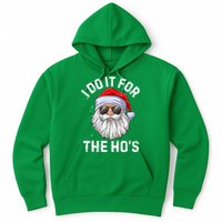 I Do It For The HoS Funny Inappropriate Christmas Short Sleeve Santa Hoodie