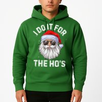 I Do It For The HoS Funny Inappropriate Christmas Short Sleeve Santa Hoodie