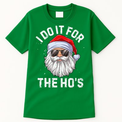 I Do It For The HoS Funny Inappropriate Christmas Short Sleeve Santa Tall T-Shirt