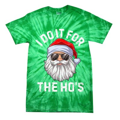 I Do It For The HoS Funny Inappropriate Christmas Short Sleeve Santa Tie-Dye T-Shirt