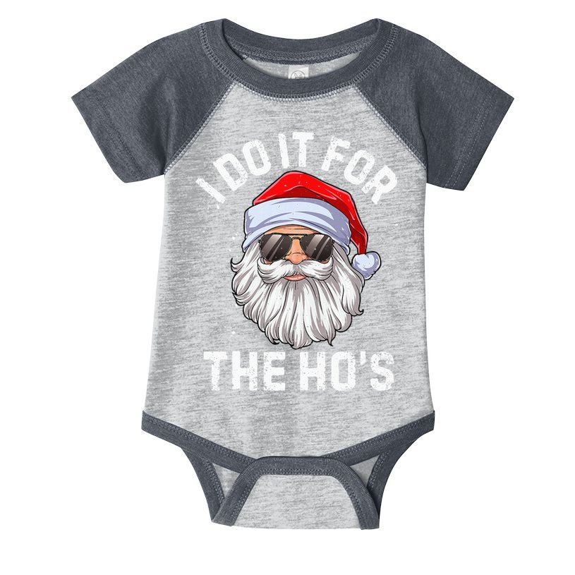 I Do It For The HoS Funny Inappropriate Christmas Short Sleeve Santa Infant Baby Jersey Bodysuit