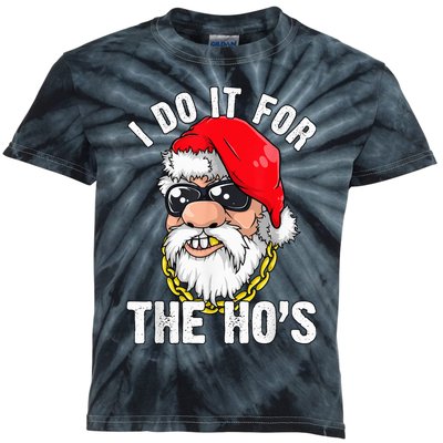 I Do It For The Hos Ho s Fun Inappropriate Xmas Gift  Tee Kids Tie-Dye T-Shirt