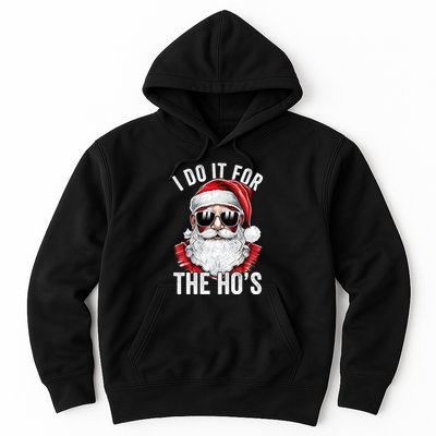 I Do It For The Santa Ugly Christmas Sweater Hoodie