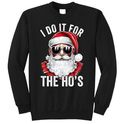 I Do It For The Santa Ugly Christmas Sweater Sweatshirt