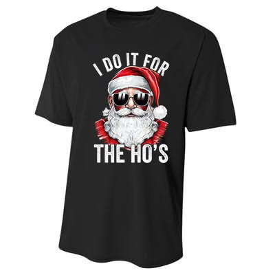 I Do It For The Santa Ugly Christmas Sweater Performance Sprint T-Shirt