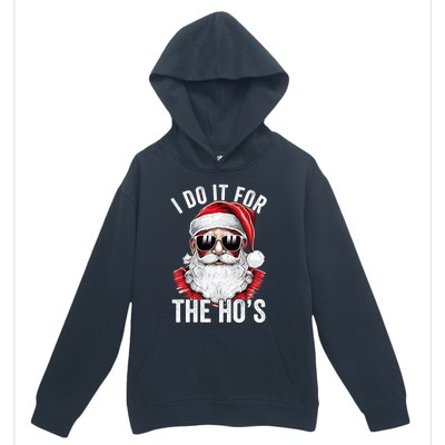 I Do It For The Santa Ugly Christmas Sweater Urban Pullover Hoodie