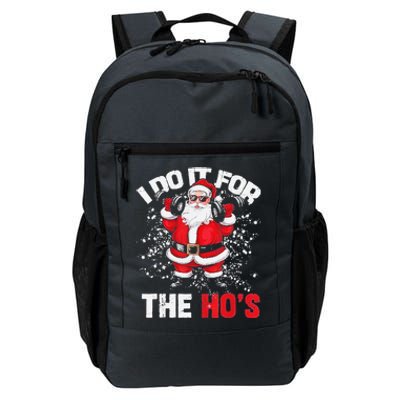 I Do It For The Hos Christmas Santa Lifting Dumbbells Daily Commute Backpack