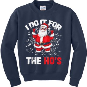 I Do It For The Hos Christmas Santa Lifting Dumbbells Kids Sweatshirt