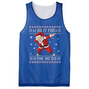 I Do It For The Hos Dabbing Santa Ugly Christmas Gift Mesh Reversible Basketball Jersey Tank