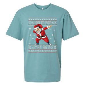 I Do It For The Hos Dabbing Santa Ugly Christmas Gift Sueded Cloud Jersey T-Shirt