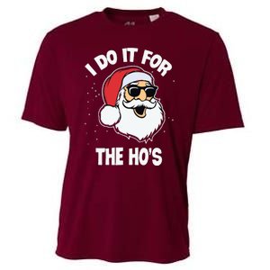 I Do It For The Hos Sweater Ugly Christmas Cooling Performance Crew T-Shirt