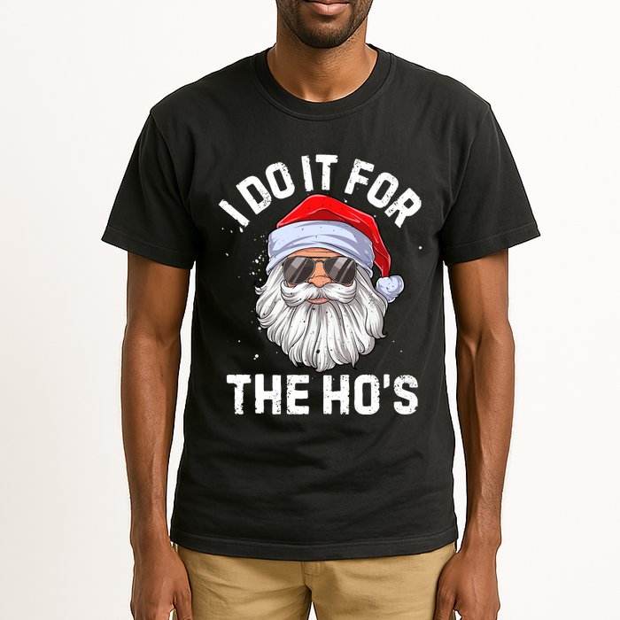 I Do It For The HoS Funny Inappropriate Christmas Tall T-Shirt