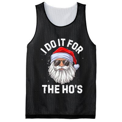 I Do It For The HoS Funny Inappropriate Christmas Mesh Reversible Basketball Jersey Tank