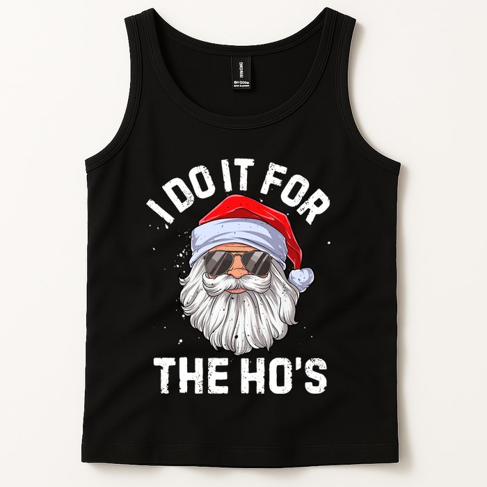 I Do It For The HoS Funny Inappropriate Christmas Tank Top