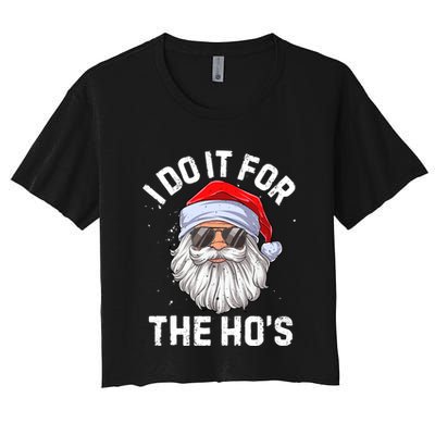 I Do It For The HoS Funny Inappropriate Christmas Crop Top