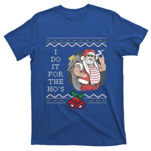 I Do It For The Hos Funny Christmas Santa Ugly Gift T-Shirt